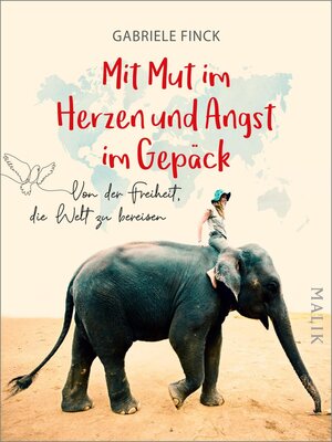 cover image of Mit Mut im Herzen und Angst im Gepäck